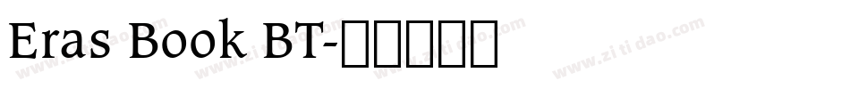Eras Book BT字体转换